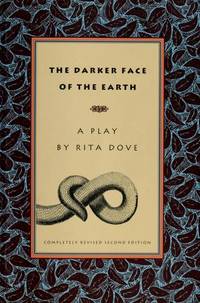 cover of The Darker Face of the Earth: Completely Revised Second Edition