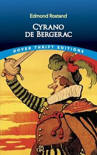 Cyrano de Bergerac (Dover Thrift Editions: Plays)