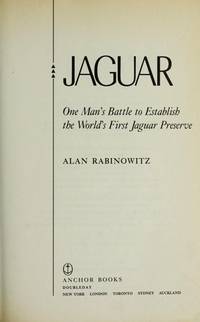 Jaguar by Alan Rabinowitz