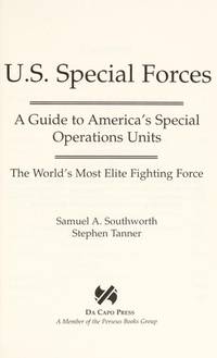 U.S. Special Forces A Guide to America's Special Operations Units