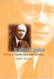 In Gatsby's Shadow: The Story of Charles Macomb Flandrau