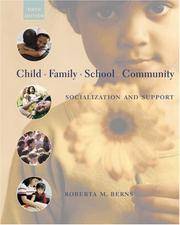cover of Child, Family, School, Community: Socialization and Support (with InfoTrac)