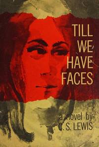 cover of Till We Have Faces