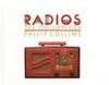 Radios the Golden Age by Collins, Phillip; Collins, Philip; Chronicle Books - 1987