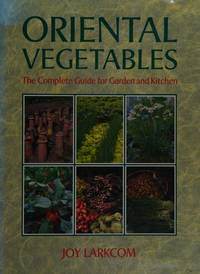 image of Oriental vegetables: The complete guide for garden and kitchen