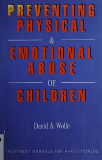 Preventing Physical and Emotional Abuse of Children
