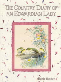 The Country Diary Of An Edwardian Lady