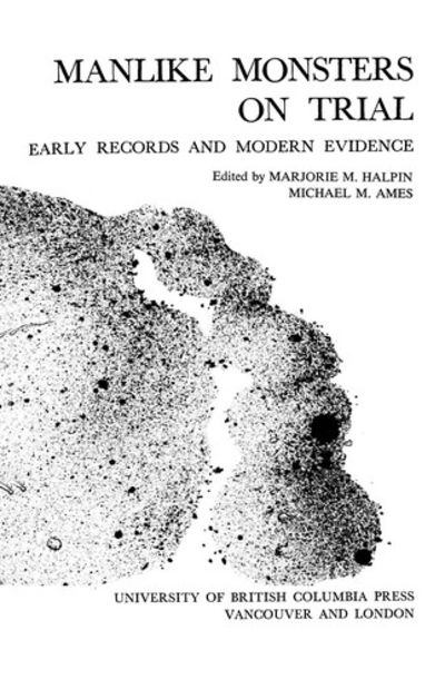 Manlike Monsters on Trial by Halpin