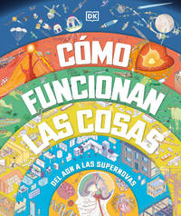 C&Atilde;&sup3;mo Funcionan Las Cosas (How Everything Works)