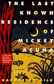 image of THE LAST KNOWN RESIDENCE OF MICKEY ACUNA.