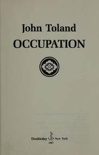 OCCUPATION by Toland, John - 1987