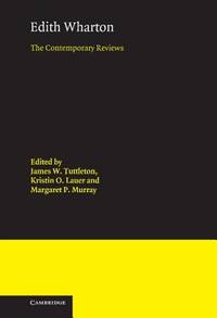 Edith Wharton: The Contemporary Reviews (American Critical Archives)