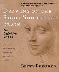 cover of Drawing on the Right Side of the Brain: The Definitive, 4th Edition