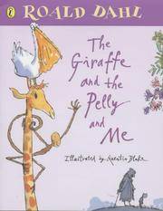 image of The Giraffe and the Pelly and Me