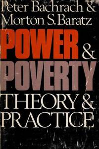 Power and Poverty : Theory and Practice