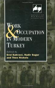 WORK AND OCCUPATION IN MODERN TURKEY