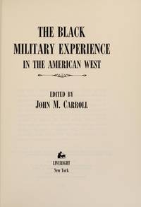 The Black Military Experience in the American West