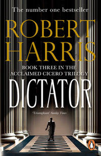 Dictator (ISBN: 9780099474197)