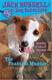 The Phantom Mudder (Jack Russell: Dog Detective)