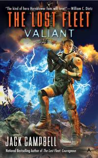 Valiant - Lost Fleet vol. 4 by Jack Campbell - 2008