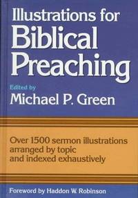 Illustrations for Biblical Preaching