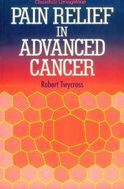 Pain Relief in Far Advanced Cancer