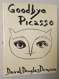 Goodbye Picasso by David Douglas Duncan - 1974