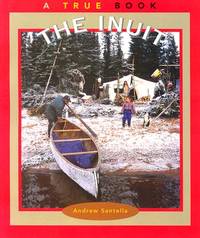 The Inuit (True Books : American Indians)