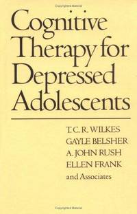 Cognitive Therapy for Depressed Adolescents