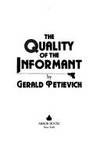 The Quality of the Informant