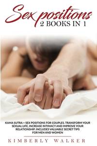 Sex Positions: This book includes: Kama Sutra Sex Positions + Sex ...