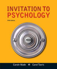 Invitation to Psychology by Wade, Carole; Tavris, Carol