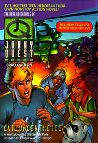 Evil Under the Ice (Real Adventures of Johnny Quest)