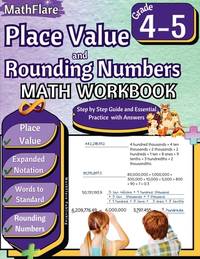 Place Value and Expanded Notations Math Workbook 4th and 5th Grade: Place Value Grade 4-5,...