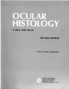 Ocular Histology by Fine, Ben S