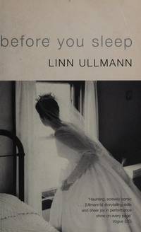 Before You Sleep by Ullmann, Linn - 2000