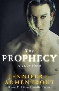 The Prophecy                                                          The Titan Series Book 4