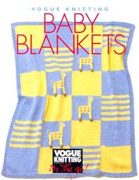 Vogue Knitting on the Go: Baby Blankets