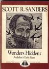 Visionary:  The Life Story of Flicker of the Serpentine / Wonders Hidden:   Audubon's Early Years.