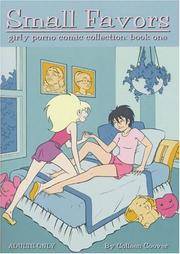Small Favors Volume 1 (Small Favors: Girly Porno Comic Collection ...