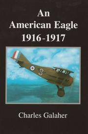 An American Eagle 1916-1917 by Galaher, Charles - 2007