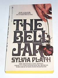 The Bell Jar by Sylvia Plath