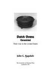 Dutch Ovens Chronicled: Their Use in the United States