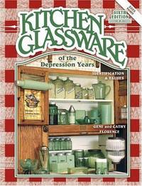 Kitchen Glassware Of the Depression Years