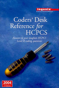 Coders' Desk Reference for HCPCS 2004