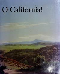O California! Nineteenth and Early Twentieth Century California Landscape and Observations by editor; Preface by Kevin Starr Stephen - First Edition - 1990 - from KULTURAs books (SKU: 94179)