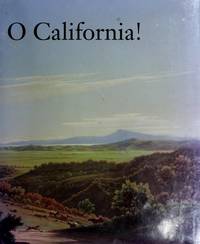 O California: Nineteenth and Early Twentieth Century Landscapes and Observations