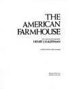 THE AMERICAN FARMHOUSE : With Floor Plans By Tom Callahan
