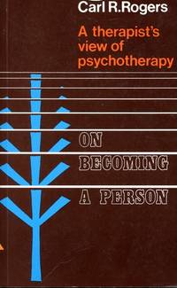 On Becoming a Person: A Therapist's View of Psychotherapy