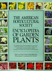 The American Horticultural Society Encyclopedia of Garden Plants